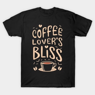 Coffee Lover's Bliss T-Shirt